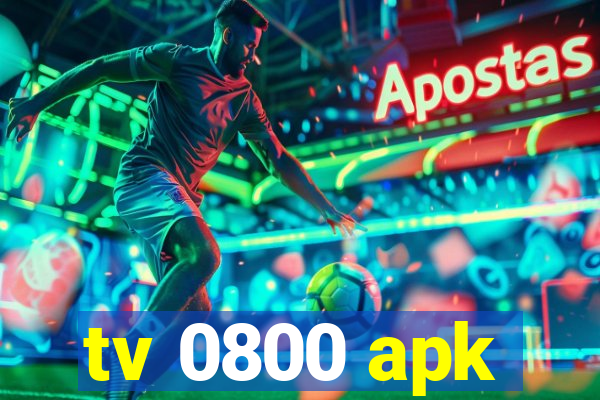 tv 0800 apk